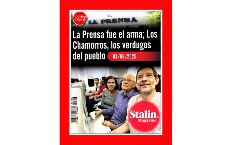 La Prensa fue el arma; Los Chamorros, los verdugos del pueblo