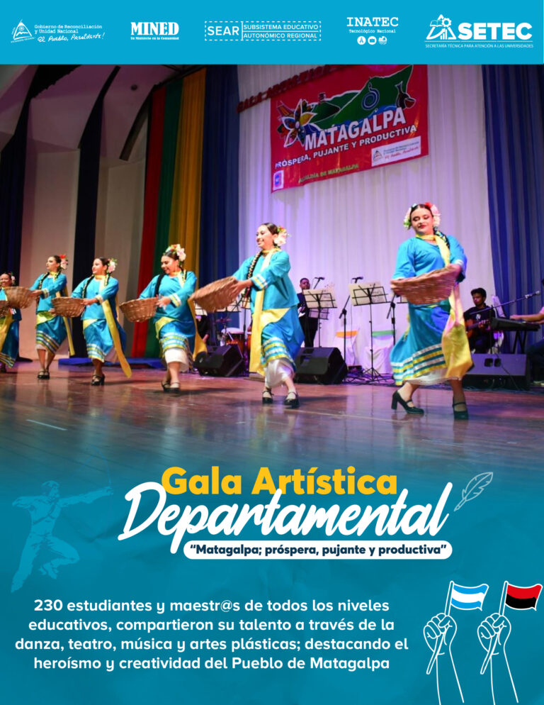 Gala Artística Departamental “Matagalpa, próspera, pujante y productiva”