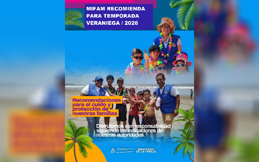 Recomendaciones del Ministerio de la Familia para la Temporada Veraniega 2026