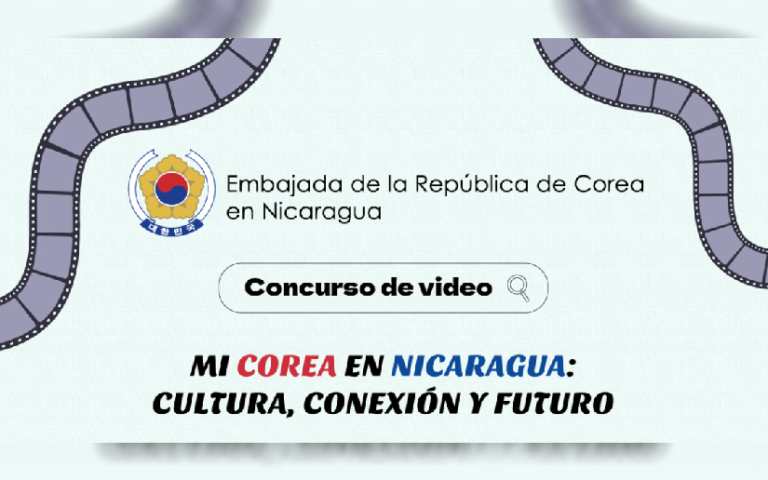 Concurso de Video: “Mi Corea en Nicaragua: Cultura, Conexión y Futuro”