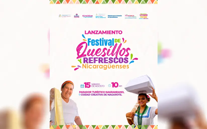 En agosto se realizarán los Festivales de Quesillos y refrescos nicaragüenses