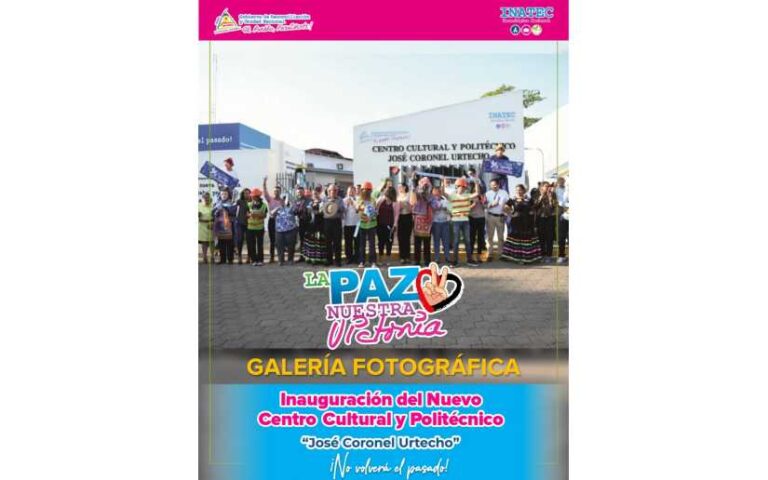 Así fue la inauguración del Centro Cultural y Politécnico José Coronel Urtecho