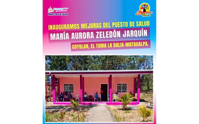 Puesto de Salud “María Aurora Zeledón Jarquín” es inaugurado en la comunidad Coyolar