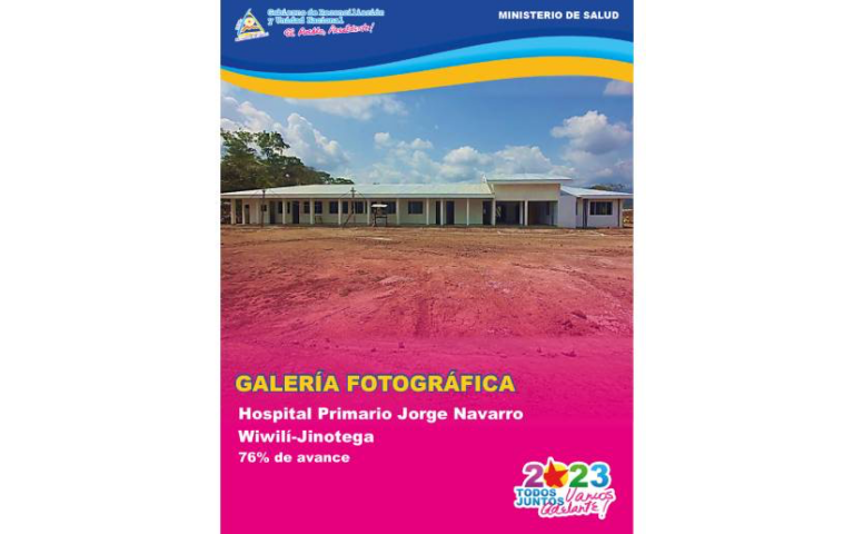 Avanza de manera exitosa la construcción del Hospital Primario en Wiwilí, Jinotega