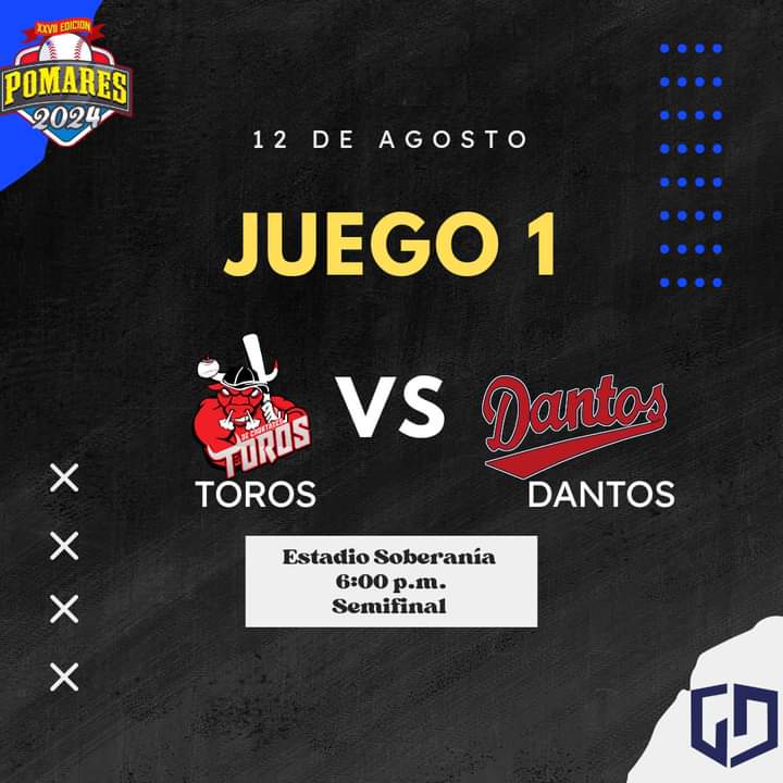 Dantos vs. Toros cara a cara por un boleto a la final del Pomares