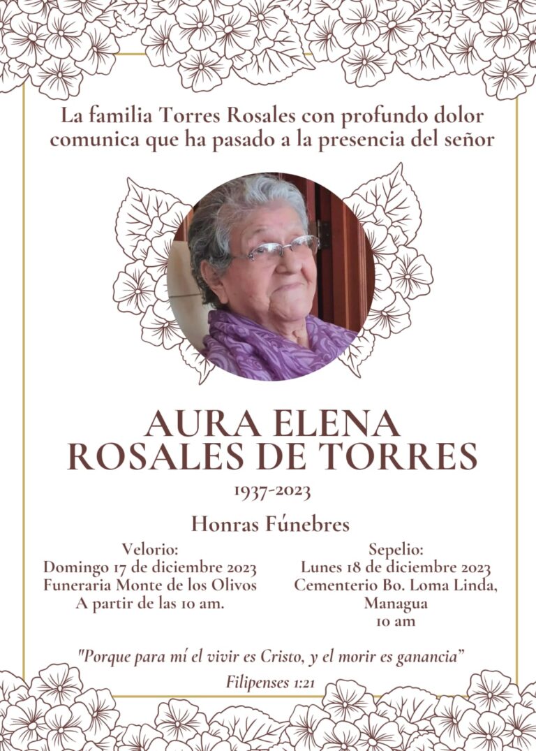 Radio Nicaragua lamenta fallecimiento de la señora “Aura Elena Rosales de Torres”